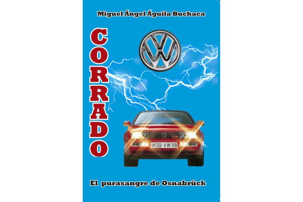 Portada del libro Volkswagen Corrado: el purasangre de Osnabrück